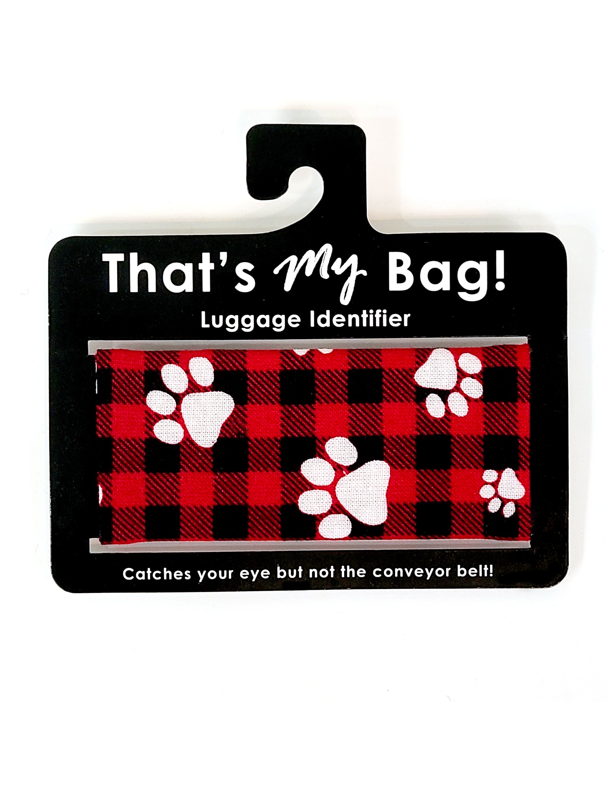 That's My Bag - Buffalo Check Paws