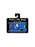 (Wholesale $3.50) That's My Bag - Luggage Identifier